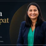 Lessons from Neha Sampat’s Leadership Journey