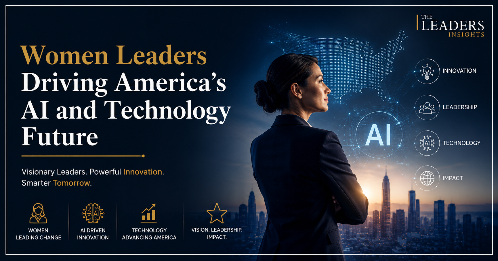 Women Leaders Driving America’s AI and Technology Future