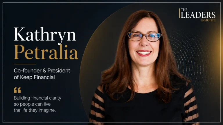 Kathryn Petralia: Building, Scaling and Leading Through FinTech Innovation