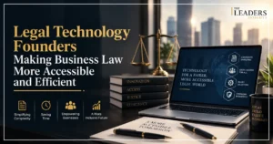 Legal Technology Founders Making Business Law More Accessible and Efficient