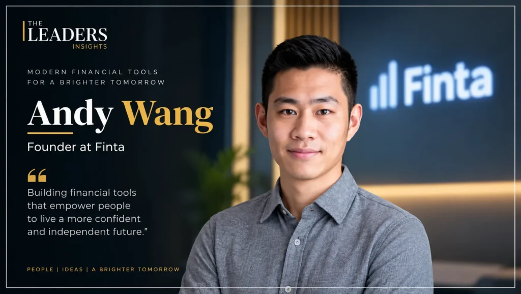 The Leaders Insights_ Andy Wang