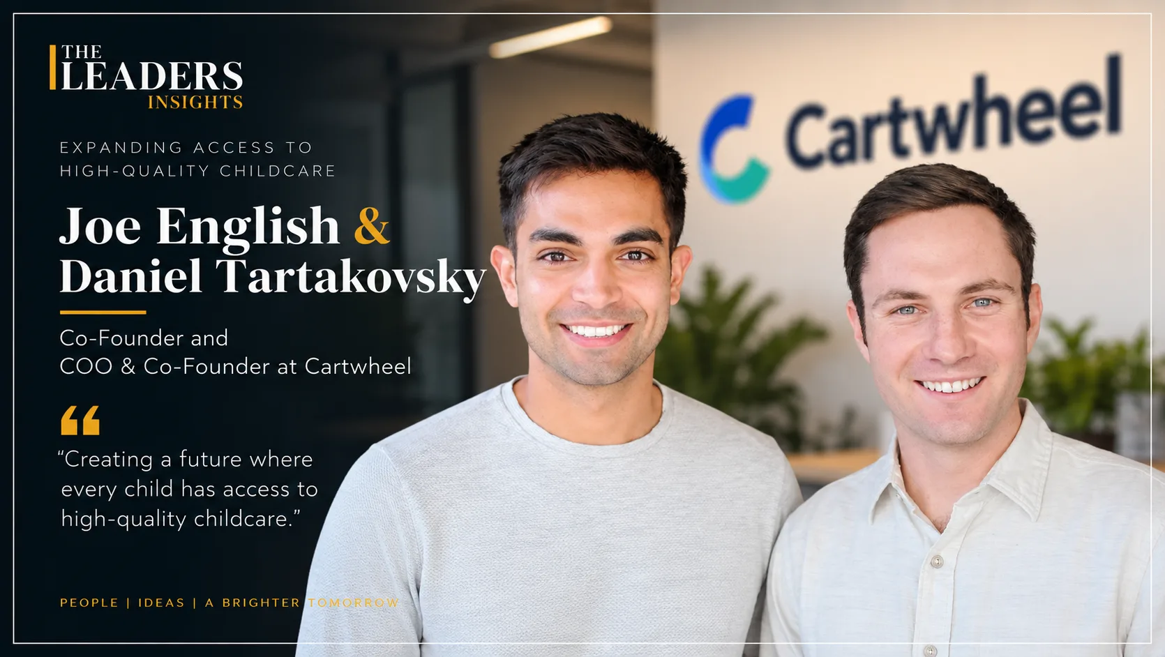 The Leaders Insights_ Cartwheel Co-Founders